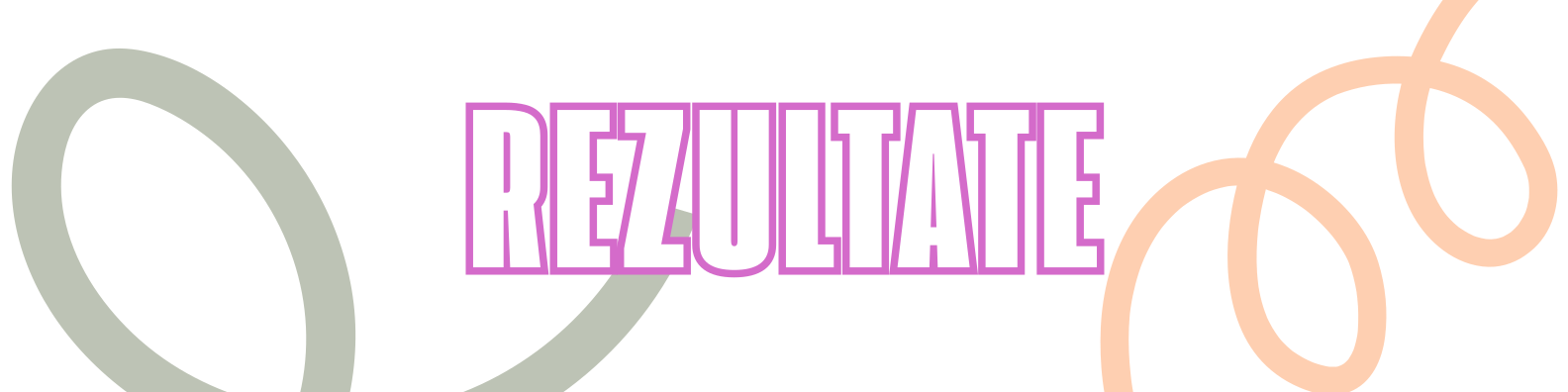 Sectiunea REZULTATE